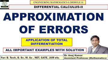ERROR APPROXIMATION | Approximation Error Engineering Mathematics |Application total differentiation