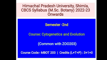 Syllabus Msc Botany (2nd) Semester | CBCS | HPU Shimla | Cytogenetics and Evolution |