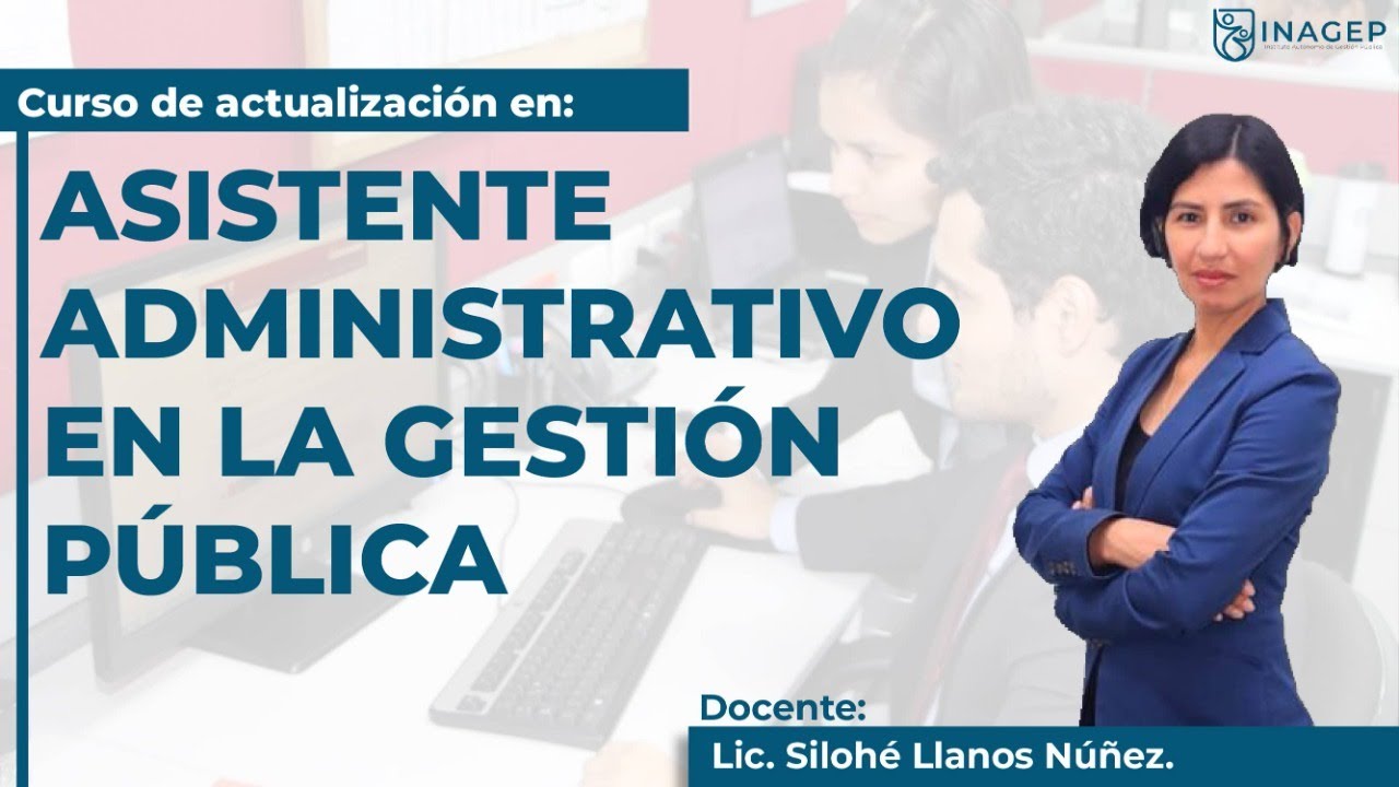 ASISTENTE ADMINISTRATIVO EN LA GESTIÓN PÚBLICA | CURSO GRATUITO Y ...