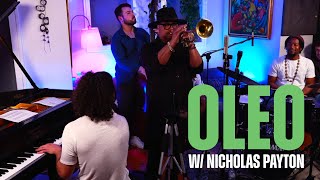 "Oleo" w/ Nicholas Payton, Philip Norris & Joe Dyson