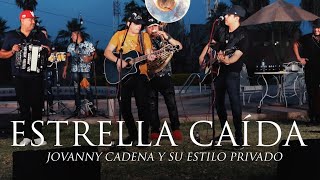 Jovanny Cadena - Estrella Caída [En Vivo] chords