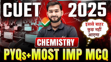 CUET 2025 PYQ Paper With Solution | CUET 2024 Previous Year Paper | Chemistry MCQ Questions