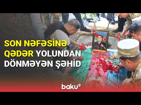 Goranboy şəhidi Elşad Süleymanov dəfn edildi: yaxınları şəhidimizdən danışdı