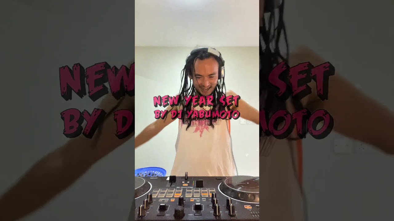 New Year Set by DJ YABUMOTO