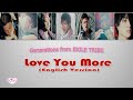 GENERATIONS from EXILE TRIBE - Love You More (English Version) - Lyrics