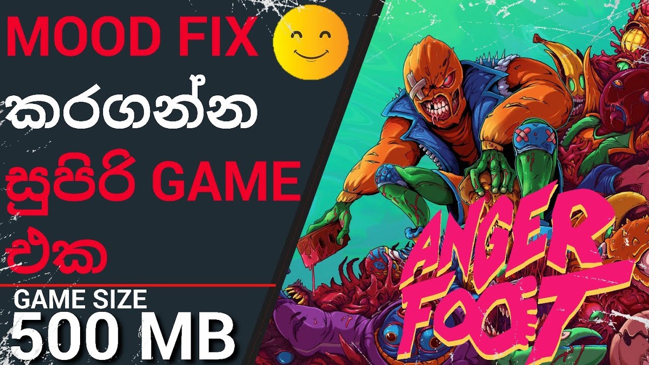 anger-foot-game-size-500mb-sinhala-by-gamenox-youtube