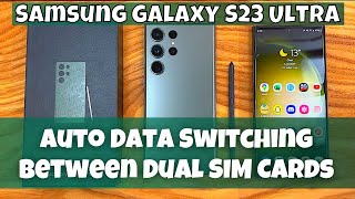How to Enable/Disable Auto Data Switching Between Dual SIM Cards Samsung Galaxy S23 Ultra screenshot 4