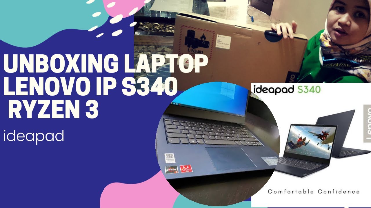 Unboxing Laptop Ideapad Lenovo Ip S340 Ryzen 3 Golectures Online Lectures