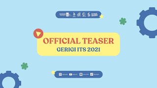 Official Teaser GERIGI ITS 2021