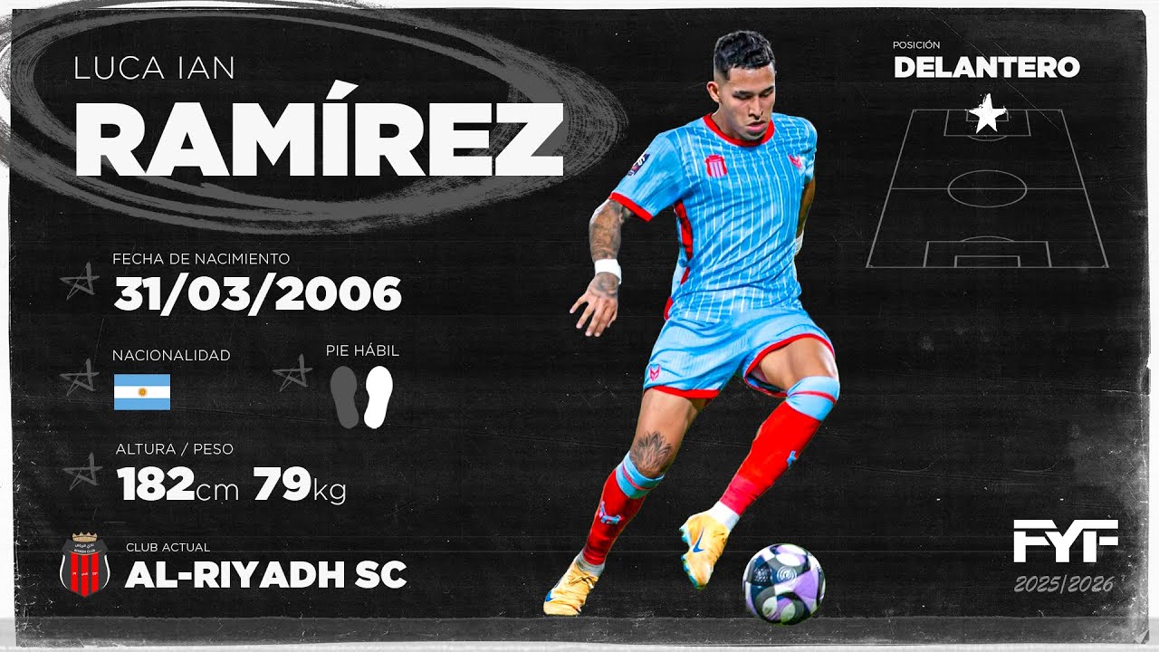 Luca Ramírez #32 | Delantero | Al-Riyadh SC | 31-03-2006