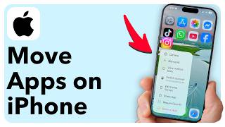 How To Move App Icons On Your iPhone