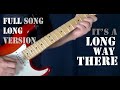 LRB It's a Long Way There - All guitar licks - FULL song LONG version