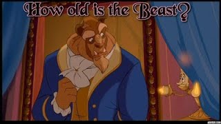 Celebrity Disney Theory: How old is The Beast from Beauty and The Beast? (preview) Profile