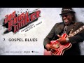 Joe Louis Walker - Gospel Blues (Everybody Wants A Piece)