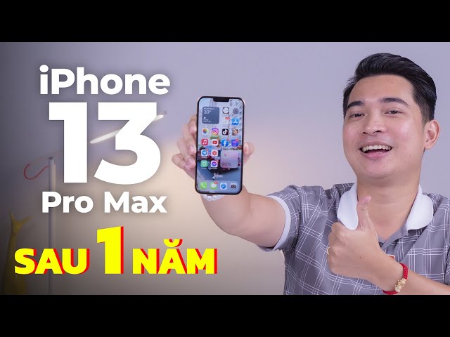 Đánh giá iPhone 13 Pro Max sau 1 năm - CHÊ những thứ gì ???