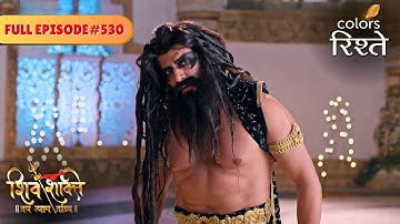 Andhakasur Puts Forward his Wishes | shiv Shakti | Full Episode 530 | Colors Rishtey