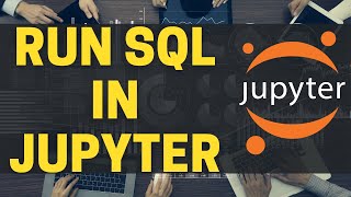 Run SQL in Jupyter Notebooks - Python Recipes screenshot 4