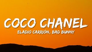 Eladio Carrión - Coco Chanel ft. Bad Bunny (Letra\/Lyrics)  | 1 Hour Version