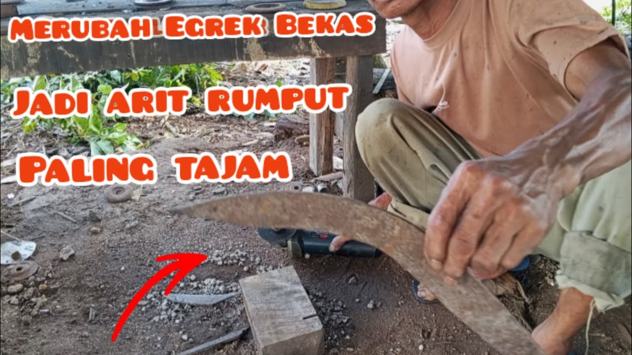 Merubah Egrek Bekas Menjadi Atit//Sabit Rumput Yang Sangat Tajam #pandebesi 