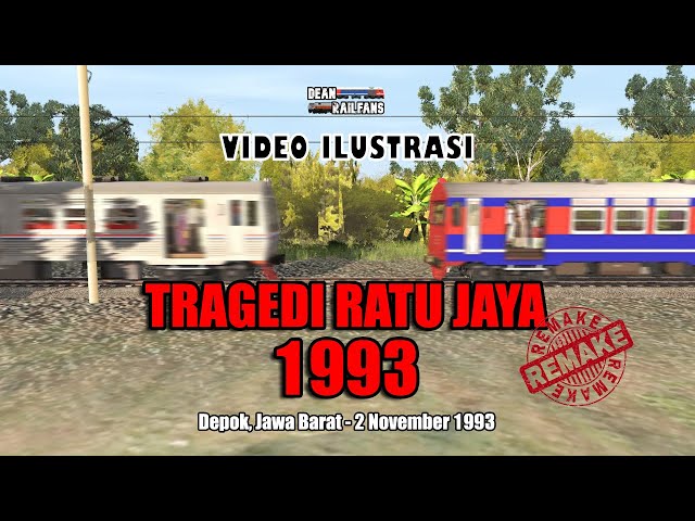 CHRONOLOGY OF THE CAUSES OF THE 1993 RATU JAYA TRAGEDY (REMAKE)  | Train Simulator class=