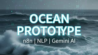 Ocean Project Prototype | n8n + Gemini AI Image Validation Demo  #AIPrototype