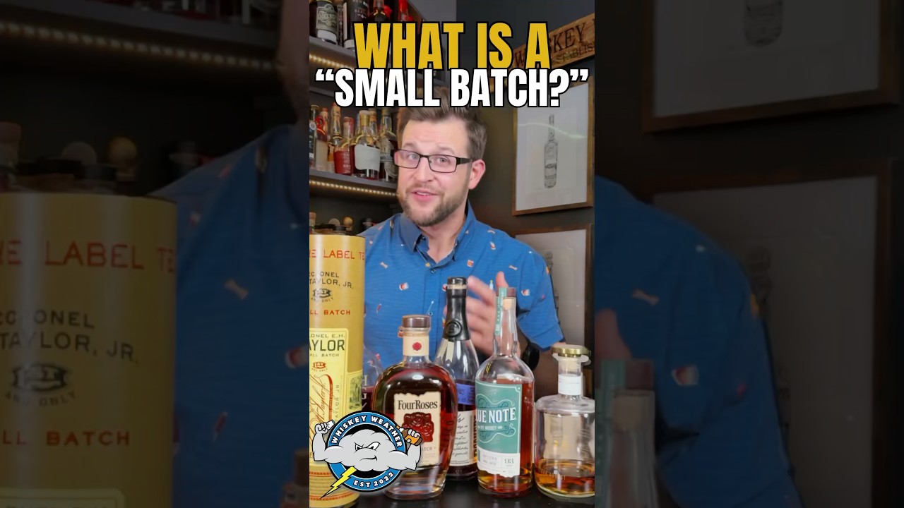 What is a “Small Batch” Bourbon? 