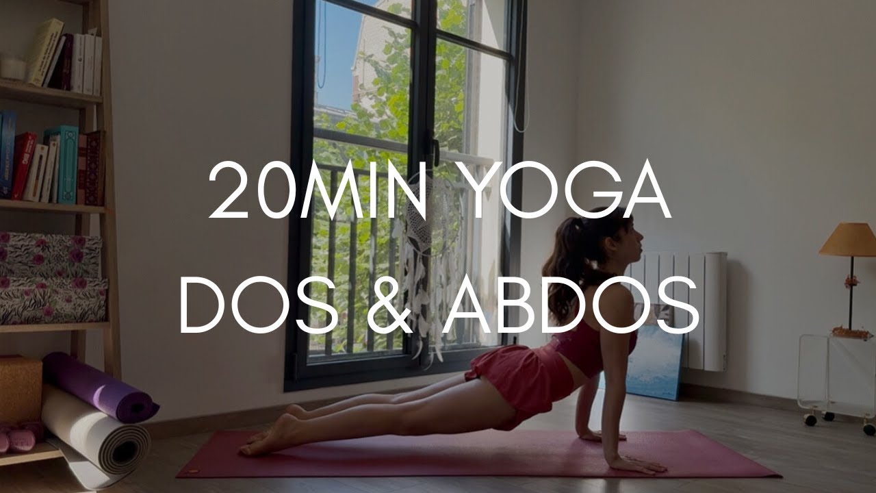 20min yoga pour renforcer le dos et les abdos