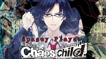 Spacey Plays | Chaos Child | Part 21