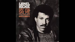 Lionel Richie - Say You, Say Me (1985) HQ Resimi