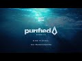 Nora En Pure - Purified Radio Episode 193