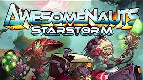 Awesomenauts Starstorm Beta - Replays (No Commentary)