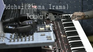 Aduhai(Rhoma Irama)_Tabla Dholak & Violin Version