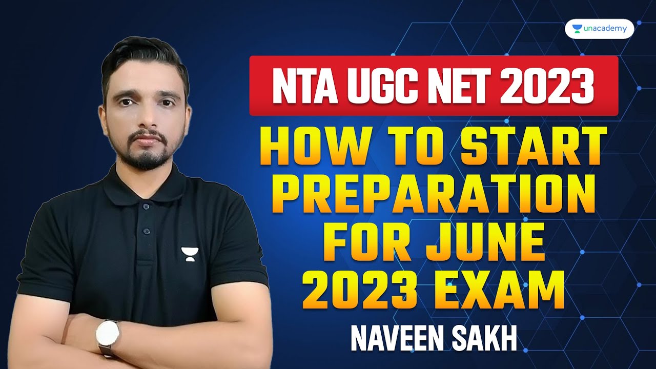 How to Start Preparation for UGC NET June 2023 Exam (Start Early ...