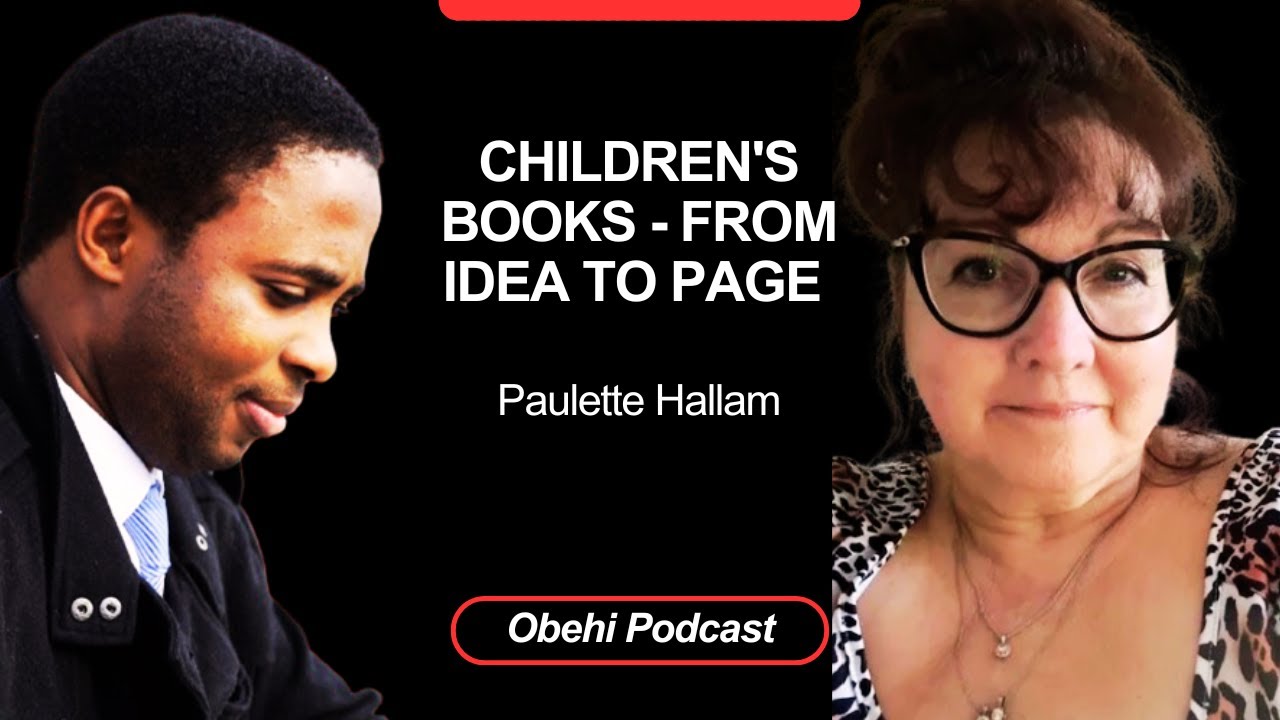 From Idea to Page: Paulette Hallam's Journey to Writing Children's Books - the Inspiration You Need