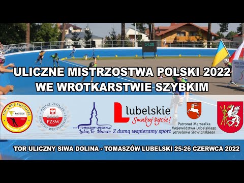 Uliczne Mistrzostwa Polski Masters 2022 we wrotkarstwie szybkim - Tomaszów Lubelski (dzień pierwszy)