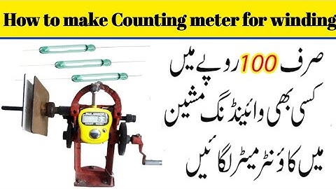 How to make Counting meter for winding machine