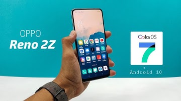Oppo Reno 2Z ColorOS 7 + Android 10 Update 🔥