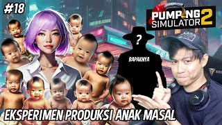 Download Lagu VIDEO FULL PRAKTEK2 PERCOBAAN TERAKHIR | PUMPING SIMULATOR 2 #18 MP3