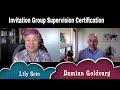 Invitation Group Supervision certification from Lily Seto and Damian Goldvarg