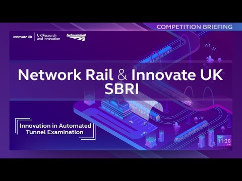 SBRI: Innovation in Automated Tunnel Examination - Competition Briefing