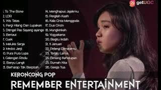 Download lagu KERONCONG POP MODERN MILENIAL FULL ALBUM TERBAIK 2022 | REMEMBER ENTERTAINMENT TO THE BONE