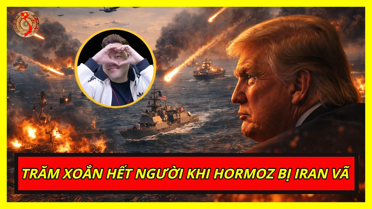 Hàng Dài Tàu Được Trump Bảo Kê Chìm Nghỉm Ở Vịnh Hormoz ! - Bình Luận Trực Tiếp
