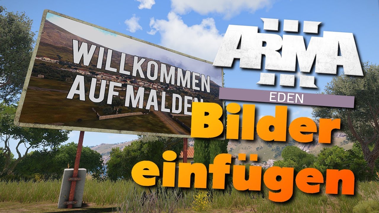 arma 3 tutorial bild auf werbetafel einfügen german hd youtube arma 3 format