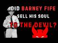 Did Barney Fife Sell His Soul? The Monkey’s Paw Curse That Destroyed Mayberry