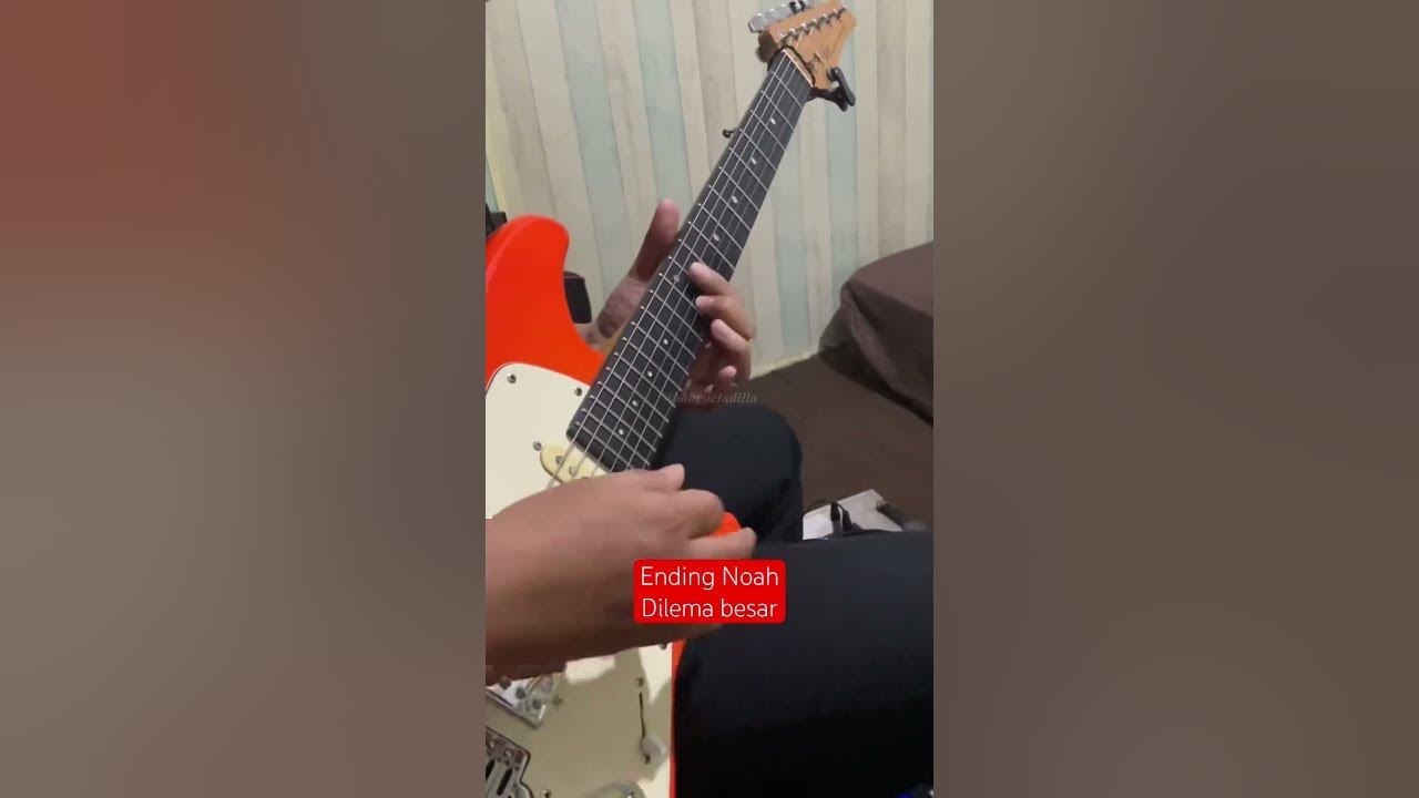 Ending lagu Noah - Dilema Besar | cover gitar | solo gitar #noah