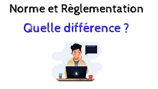 Quelle est la différence entre norme et loi ?