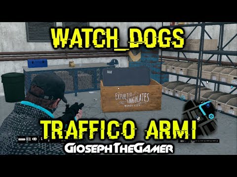 Video: Watch Dogs: Colpo Speciale, Pedinamento, Contrabbandiere, Acquirente Di Armi, Armi