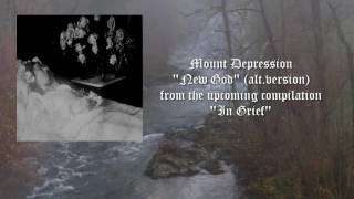 Mount Depression - New God