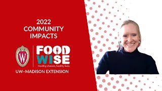 2022 FoodWIse Community Impacts