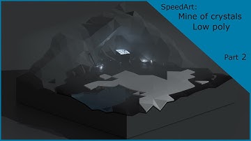 SpeedArt: Mine of crystals in Blender 3D 2.8 Low poly Part 2 Diorama